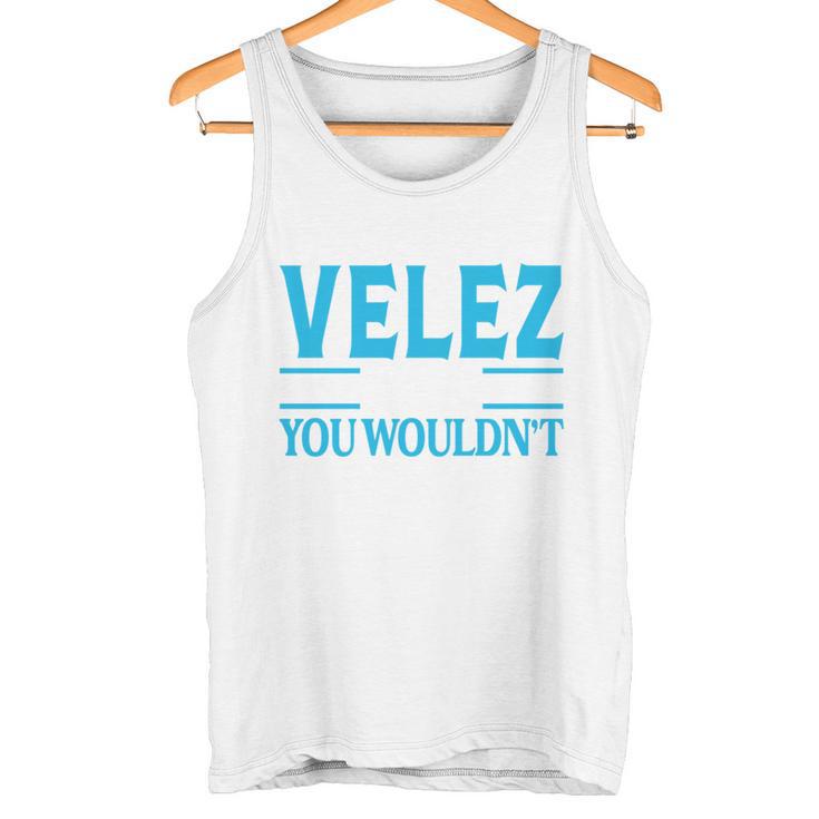 It's Aelez Thing Surname Team Family Last Nameelez Tank Top