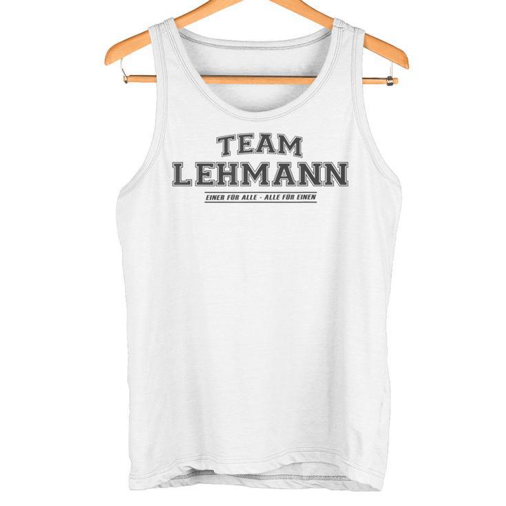 Team Lehmann Proud Family Last Name Gray Tank Top