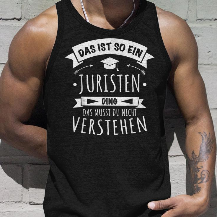 Anwalt Rechtsanwalt Richter Das Ist So Ein Juristen Ding Tank Top Geschenke für Ihn