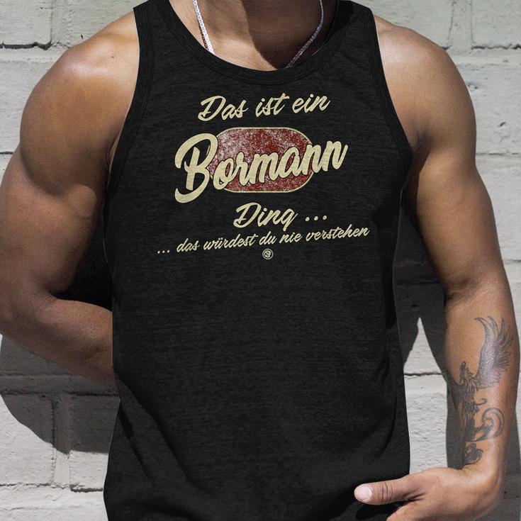 Bormann Das Ist Ein Bormann Ding Das Ist Ein Bormann Ding S Tank Top Geschenke für Ihn