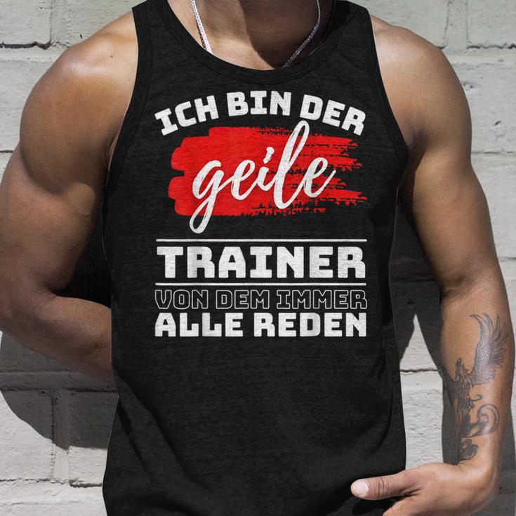 Coach Sport Ich Bin Der Geille Trainer Ich Bin Der Geile Tank Top Geschenke für Ihn