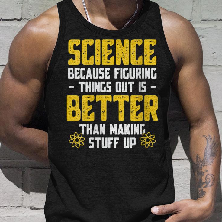 Damen Wissenschaft Weil Es Besser Ist Dinge Herauszufinden Lustige Wissenschaft Mit-Ausschnitt Tank Top Geschenke für Ihn