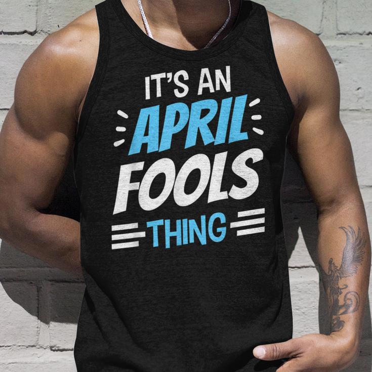 Das Ist Ein Aprilscherz Ding April Witz Sarkastisch Tank Top Geschenke für Ihn