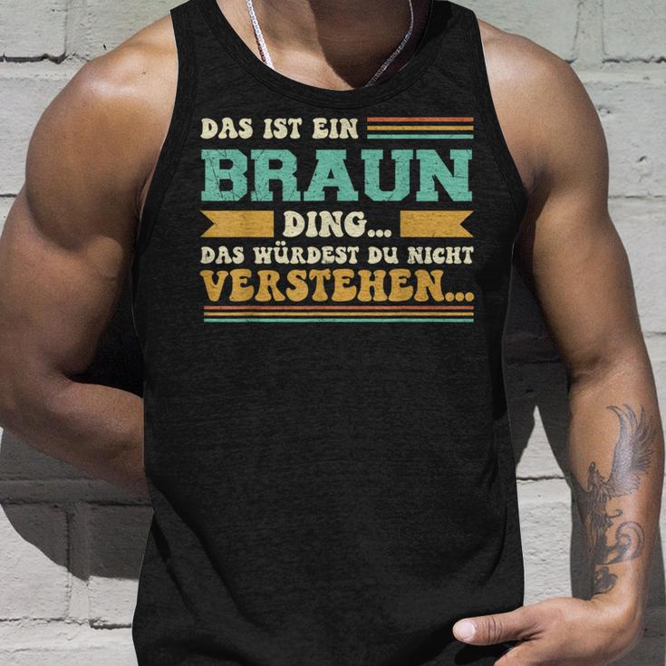 Das Ist Ein Braun Ding Tank Top Geschenke für Ihn