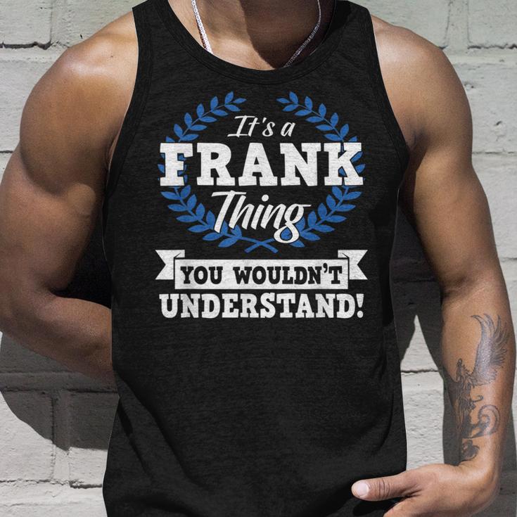 Das Ist Ein Frank Ding Du Würdest Es Nicht Understand Tank Top Geschenke für Ihn