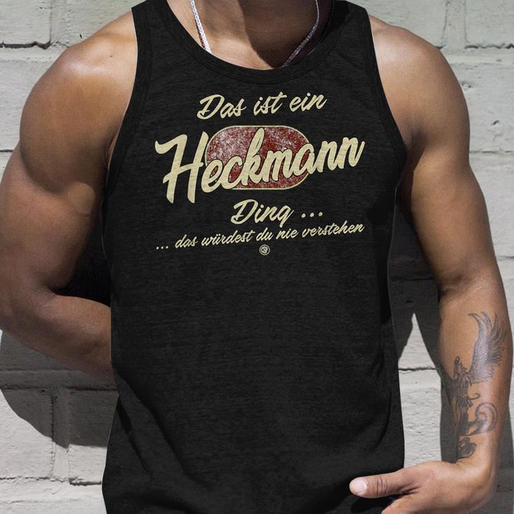 Das Ist Ein Heckmann Ding Lustiges Familie Heckmann Tank Top Geschenke für Ihn