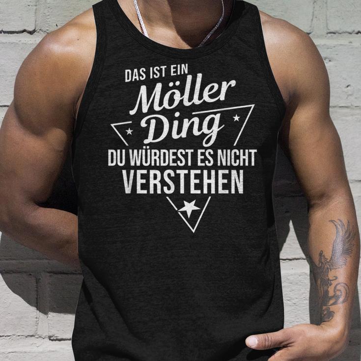 Das Ist Ein Möller Ding Du Würdest Es Nichterstehen Tank Top Geschenke für Ihn