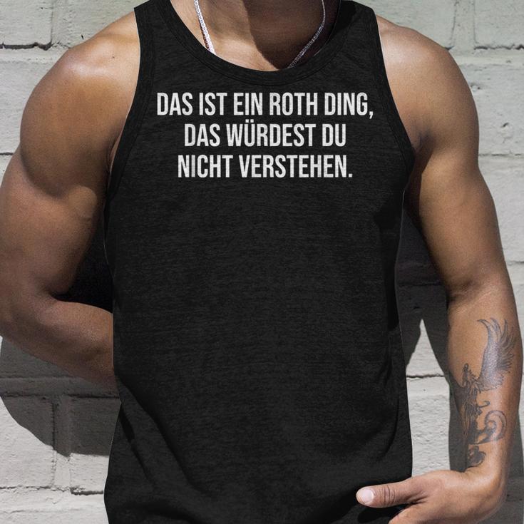 Das Ist Ein Roth Ding Family Tank Top Geschenke für Ihn