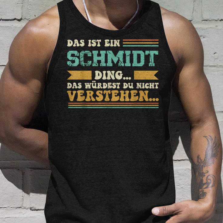 Das Ist Ein Schmidt Ding Saying For Familie Schmidt Tank Top Geschenke für Ihn