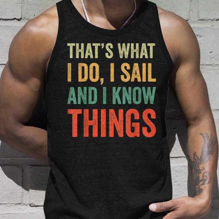 Das Ist Was Ich Mache Ich Segle Und Ich Weiß Dinge Tank Top Geschenke für Ihn