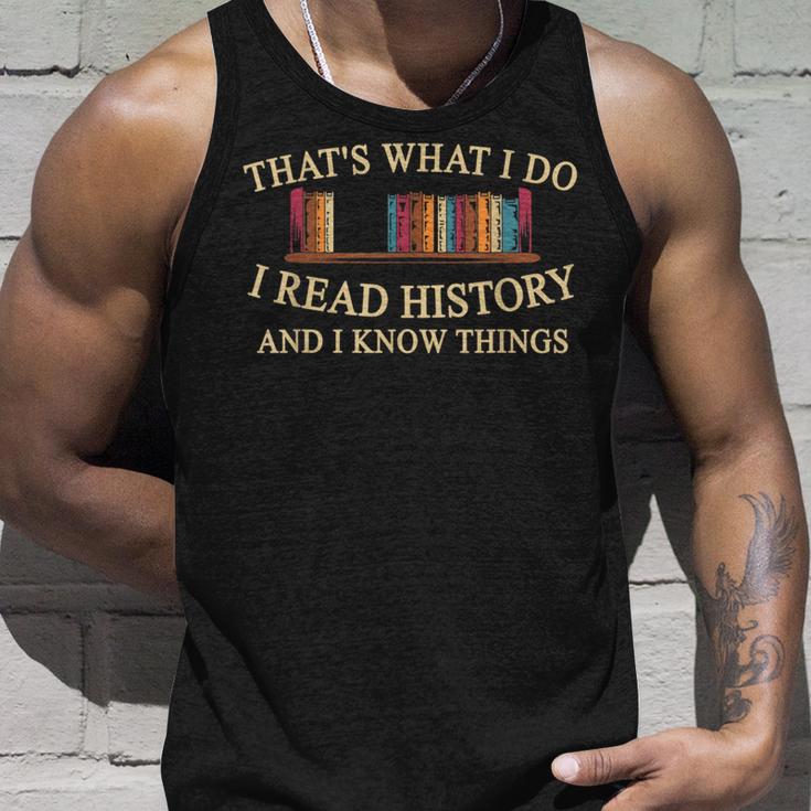 Das Ist Was Ich Tue Ich Lese Geschichte Und Weiß Dinge Tank Top Geschenke für Ihn