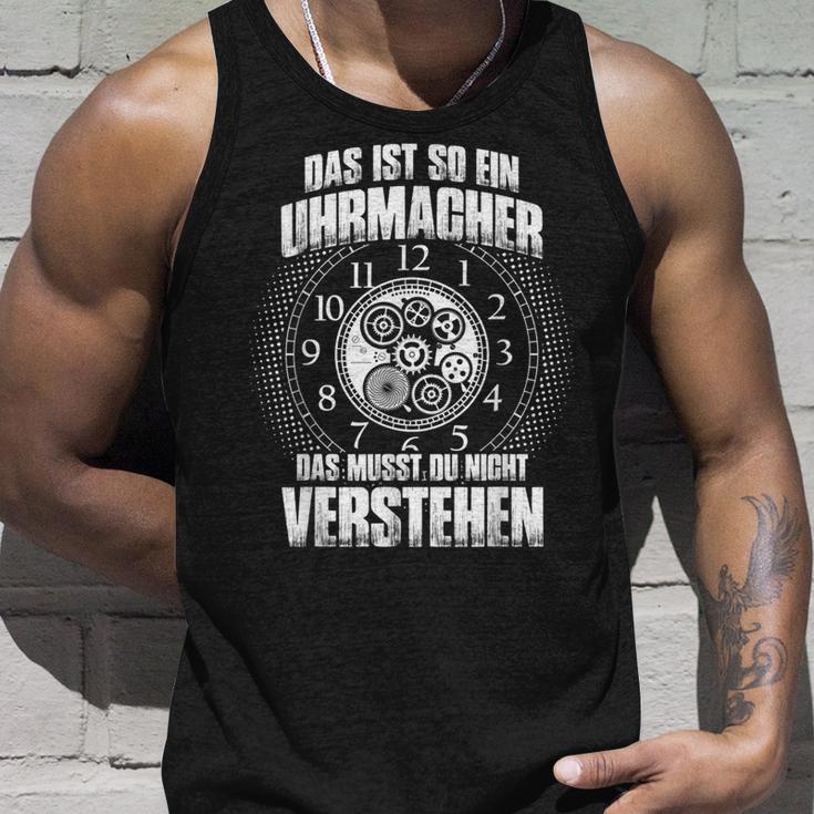 Das Ist So Ein Uhrmacher Ding Tank Top Geschenke für Ihn