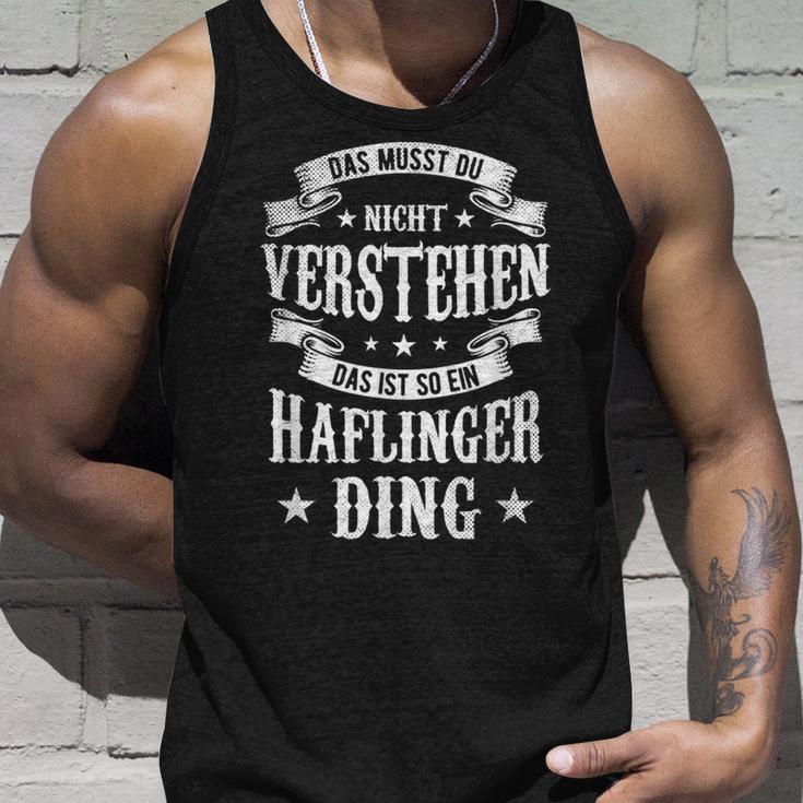 Das Musst Du Nichtertsehen Das Ist So Ein Haflinger Ding Tank Top Geschenke für Ihn