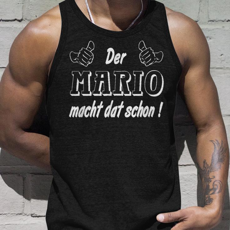 Der Mario Macht Dat Schon Schon Der Mario Macht Dat Schon Schon Tank Top Geschenke für Ihn