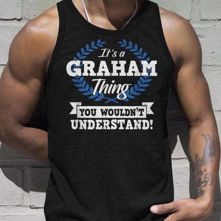 Es Ist Ein Graham-Ding Das Du Nichterstehen Würdest Tank Top Geschenke für Ihn