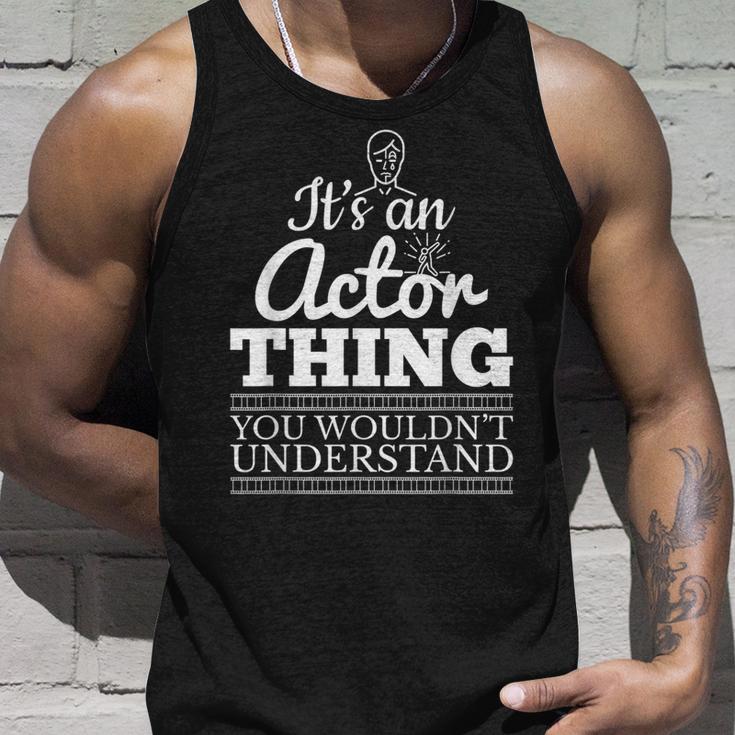 Es Ist Ein Schauspieler Ding Theater Fun Tank Top Geschenke für Ihn