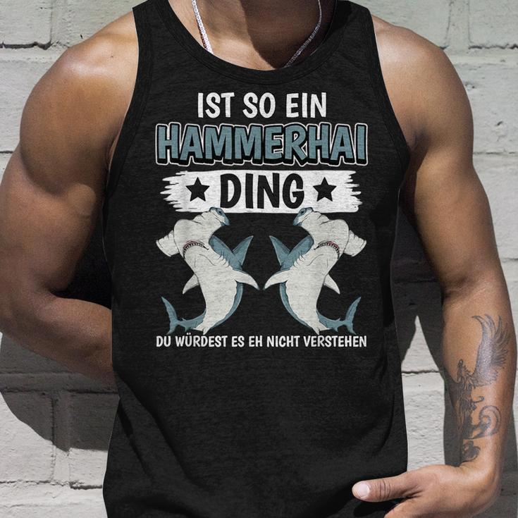 Hammerhaie Sachen Ist So Ein Hammerhai Ding Hammerhai Tank Top Geschenke für Ihn