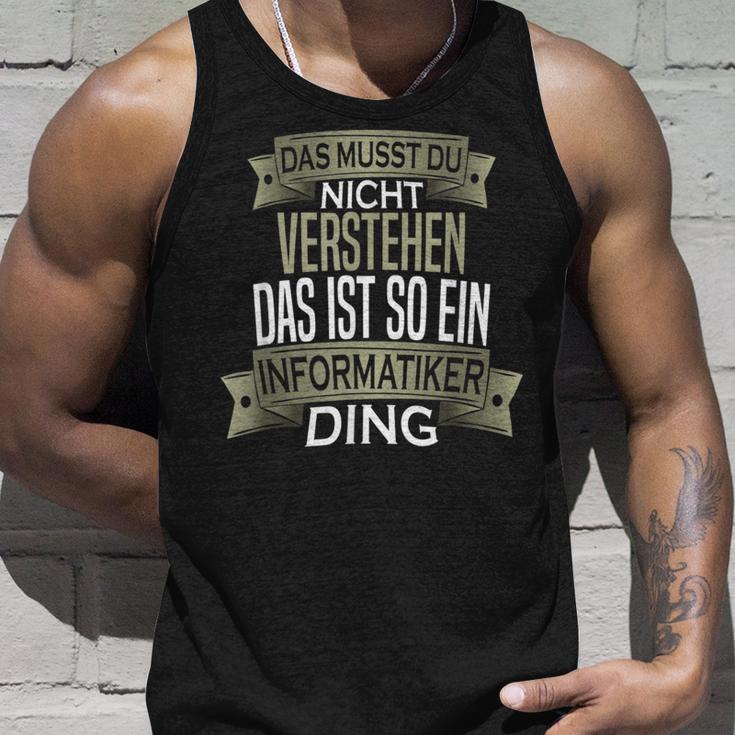 Herren Spruch Männer Beruf Ist So Ein Ding Informatiker Tank Top Geschenke für Ihn