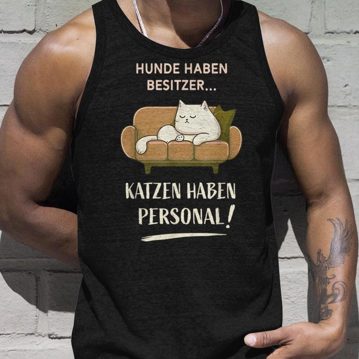 Hunde Haben Besitzer Katzen Haben Personal Tank Top Geschenke für Ihn