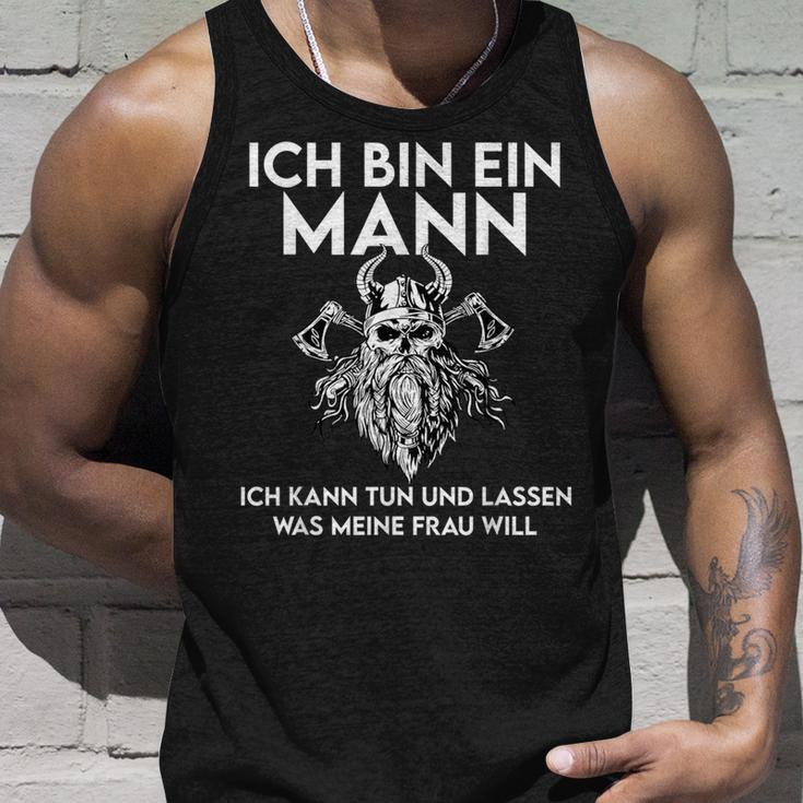 Ich Bin Ein Mann Ich Kann Tun Und Lassen Was Meine Frau Will Tank Top Geschenke für Ihn