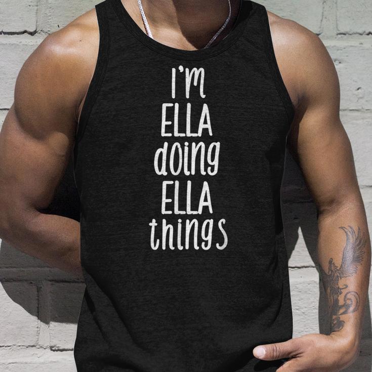 Ich Bin Ella Und Mache Ella-Dinge Mein Name Ist Ella German Tank Top Geschenke für Ihn