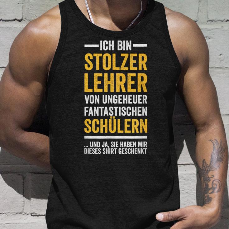 Ich Bin Stolzer Lehreron Fantastische Students Tank Top Geschenke für Ihn