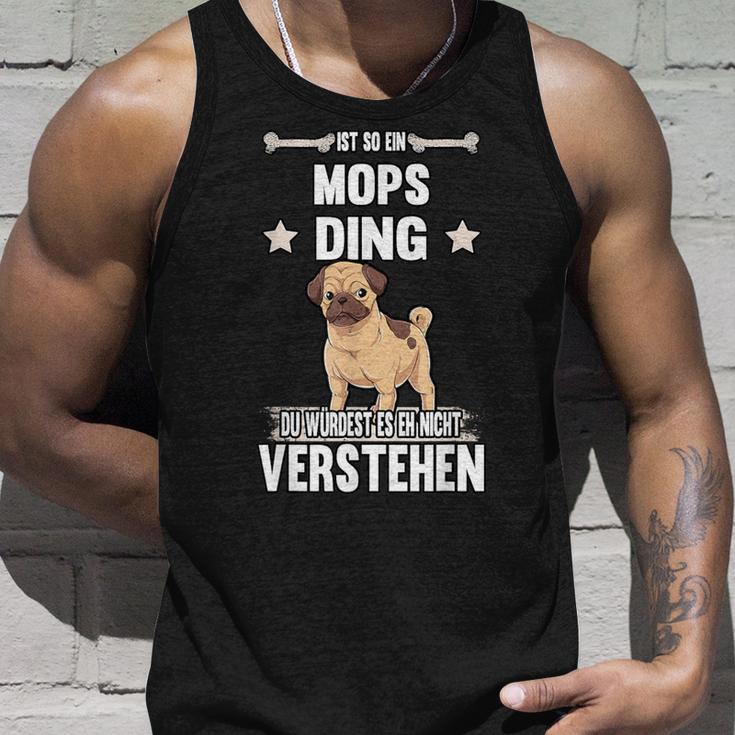 Ist So Ein Mops Ding Dog S Tank Top Geschenke für Ihn