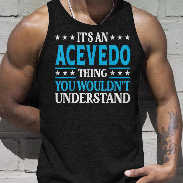 It's An Acevedo Thing Surname Lustige Familie Nachname Acevedo Tank Top Geschenke für Ihn