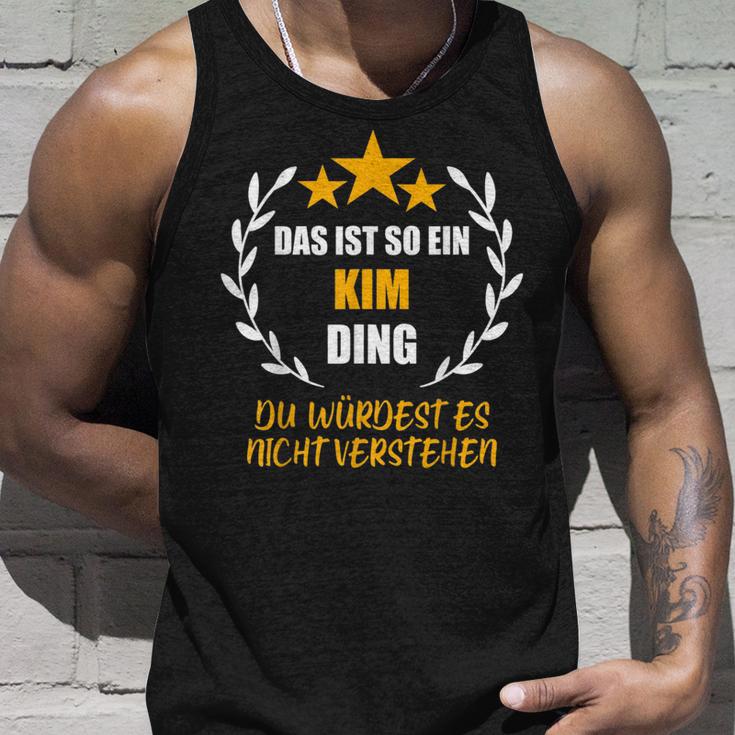 Kim Das Ist So Ein Kim Ding Name First Name Fun Slogan S Tank Top Geschenke für Ihn