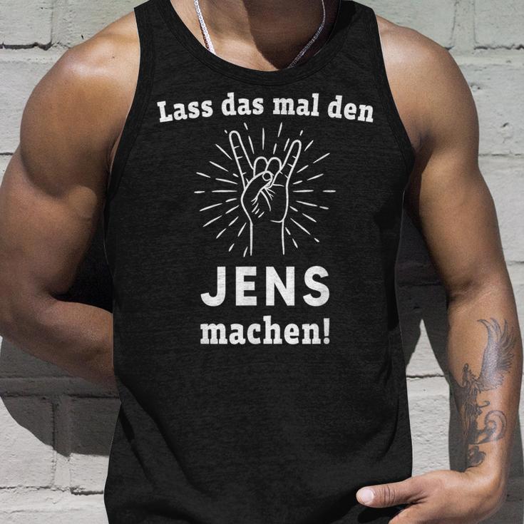 Lass Das Mal Den Jens Machen First Name Tank Top Geschenke für Ihn