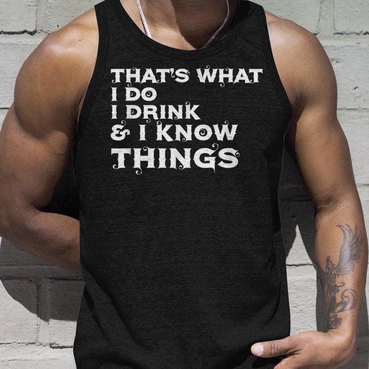 Lustig Das Ist Was Ich Trinke Und Ich Weiß Dinge Tank Top Geschenke für Ihn