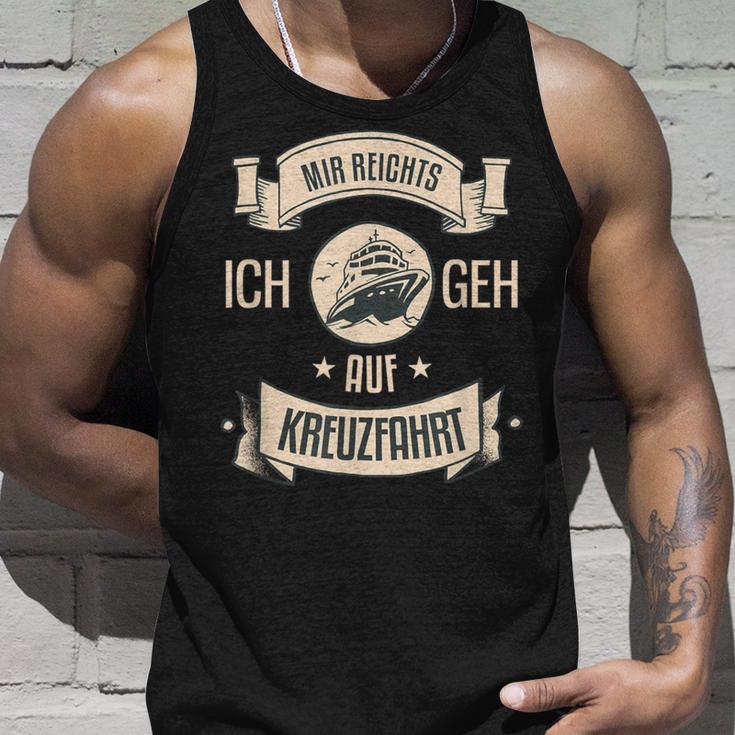 Mir Reichts Ich Geh Auf Kreuzfahrt Tank Top Geschenke für Ihn