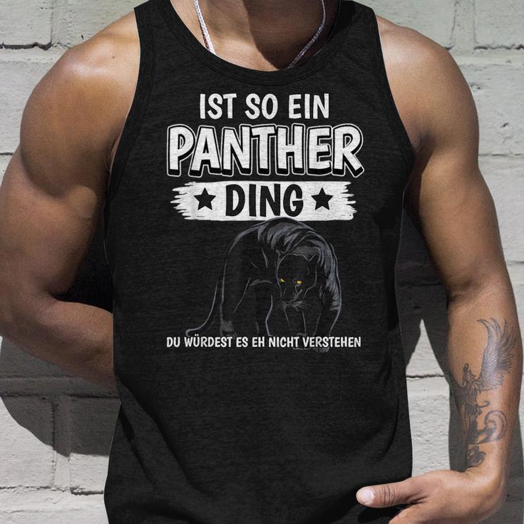 Panther Panter Sachen Ist So Ein Panther Ding Panther Tank Top Geschenke für Ihn