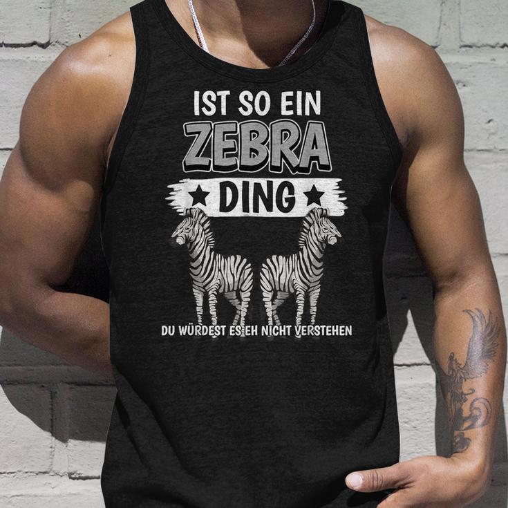 Zebras Safari Zoo Sachen Ist So Ein Zebra Ding Zebra Tank Top Geschenke für Ihn