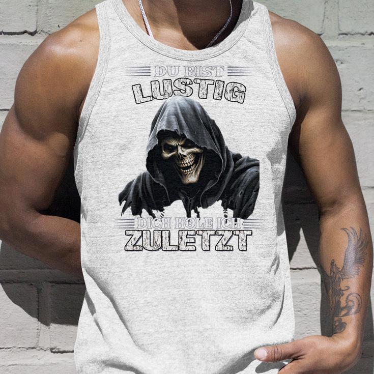 Du Bist Lustig Dich Hole Ich Zuletzt Sarkasmus Reaper Long-Sleeved Tank Top Geschenke für Ihn