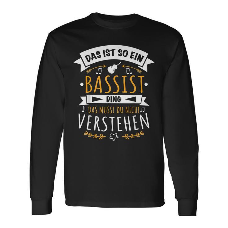 Bass Kontrabass Musician Das Ist So Ein Bassist Ding Langarmshirts Geschenkideen