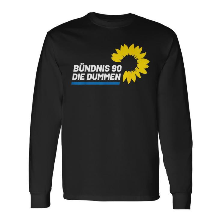 Bündnis 90 Die Dummen Dummheit Hat Eine Farbe Stop Klimawahn Langarmshirts Geschenkideen