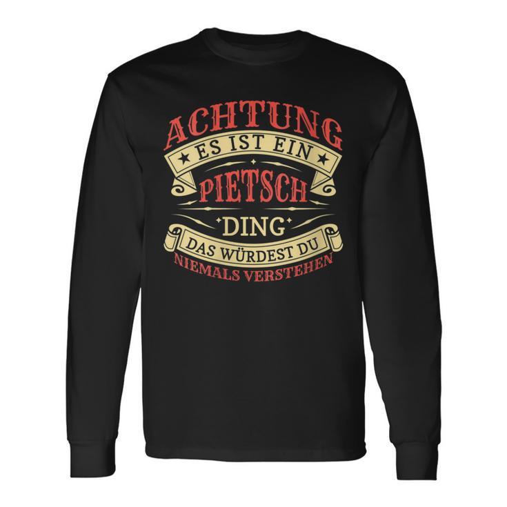 Damen Achtung Es Ist Ein Pietsch Ding Nachname Namensschild Mit-Ausschnitt Langarmshirts Geschenkideen