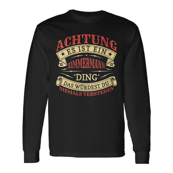 Damen Achtung Es Ist Ein Zimmermann Ding Nachname Namensschild Mit-Ausschnitt Langarmshirts Geschenkideen