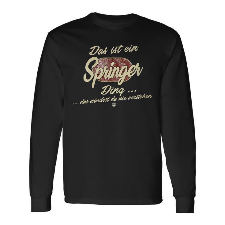 Damen Das Ist Ein Springer Ding Lustiges Familie Springer Mit-Ausschnitt Langarmshirts Geschenkideen