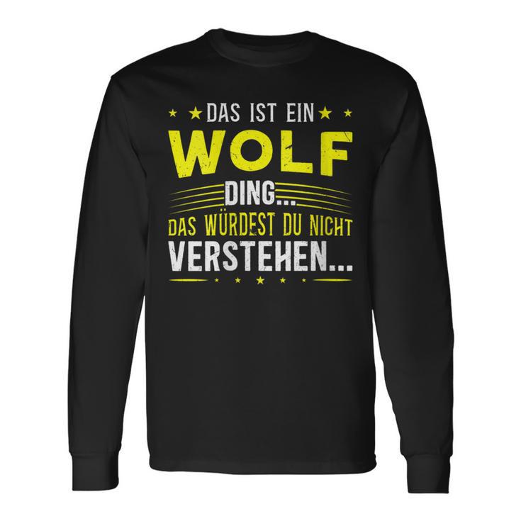 Damen Das Ist Ein Wolf Ding Spruch Für Familie Wolf Mit-Ausschnitt Langarmshirts Geschenkideen