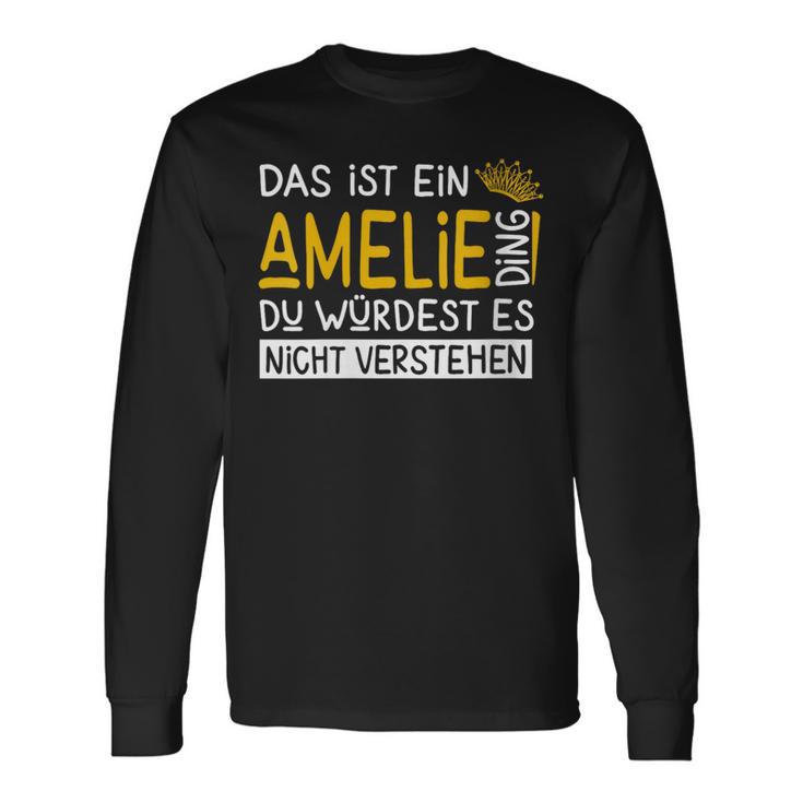 Damenorname Amelie Name Namenstag Spruch Das Ist Ein Amelie Ding Mit-Ausschnitt Langarmshirts Geschenkideen