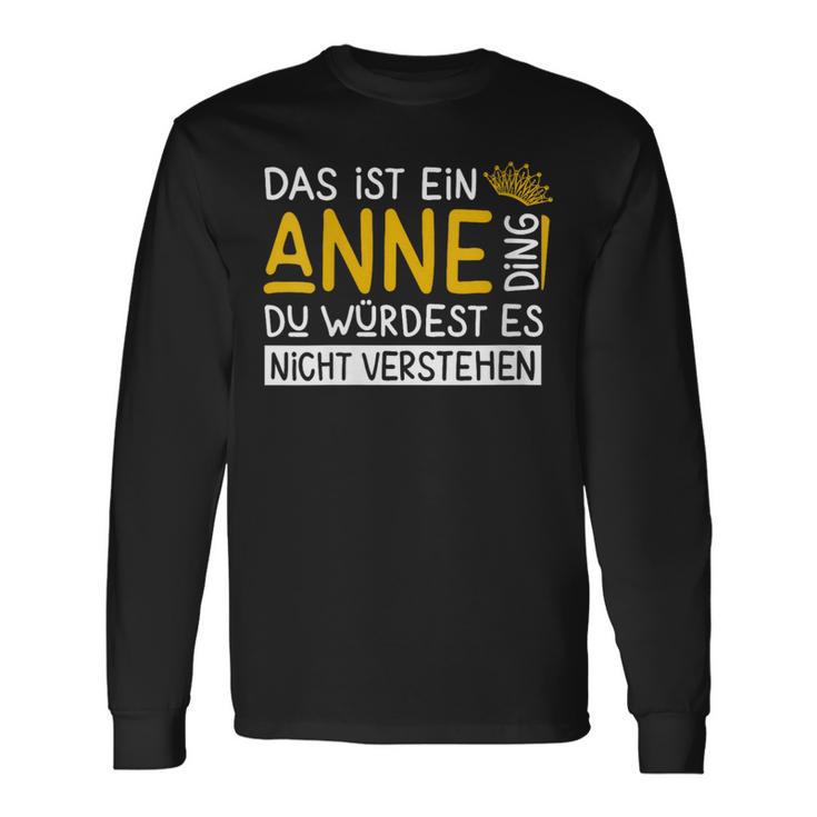 Damenorname Anne Name Namenstag Spruch Das Ist Ein Anne Ding Mit-Ausschnitt Langarmshirts Geschenkideen