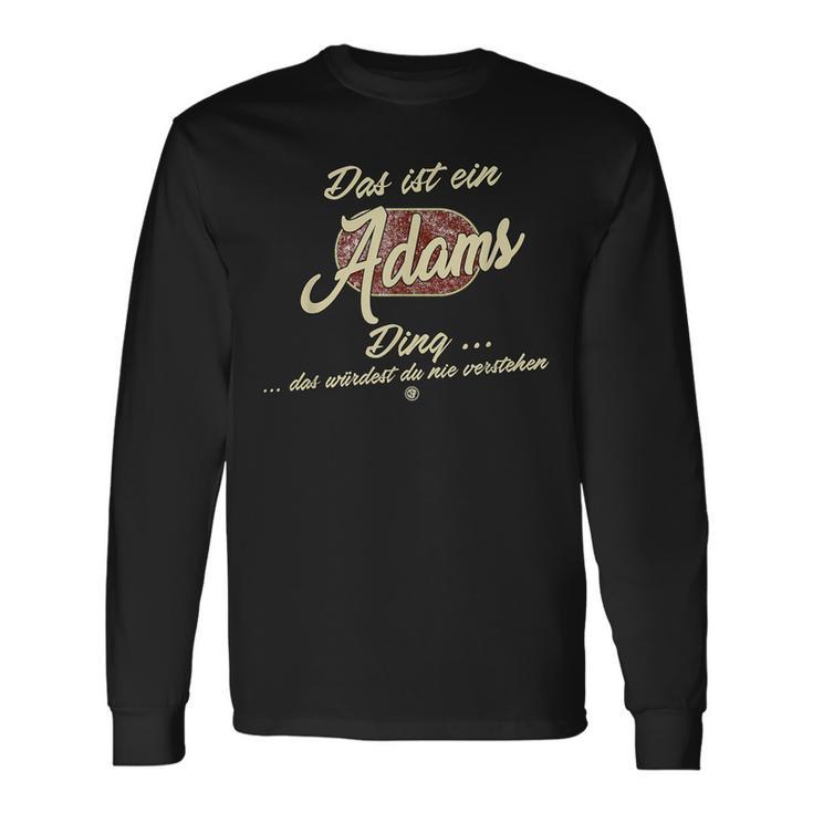 Das Ist Ein Adams Ding Family Adams Langarmshirts Geschenkideen