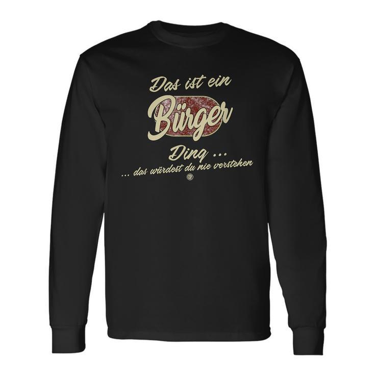 Das Ist Ein Bürger Ding Lustiges Familie Bürger Langarmshirts Geschenkideen