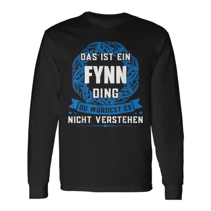 Das Ist Ein Fynn Ding First Name Langarmshirts Geschenkideen