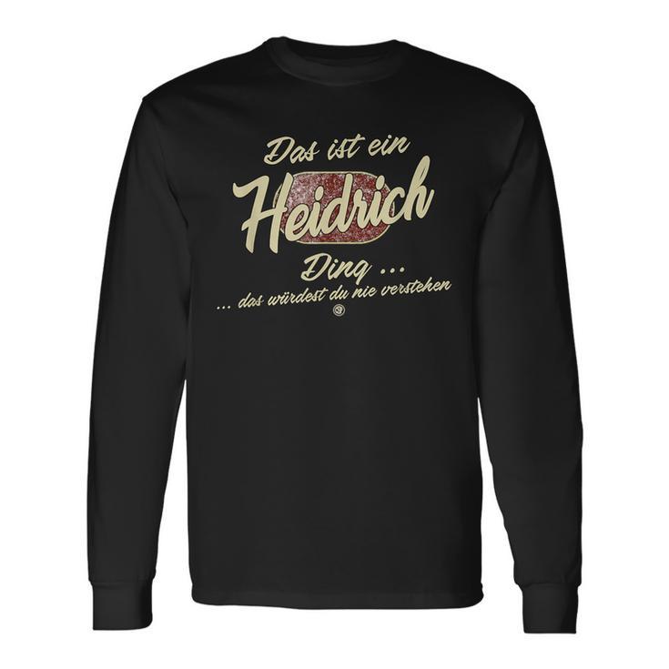 Das Ist Ein Heidrich Ding Family Heidrich Langarmshirts Geschenkideen