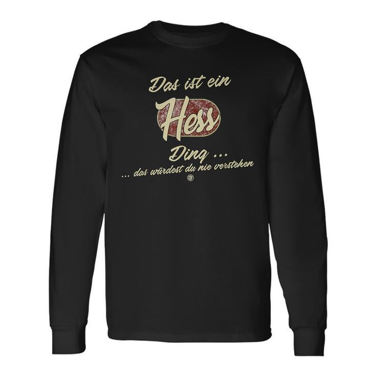 Das Ist Ein Hess Ding Family Hess Langarmshirts Geschenkideen