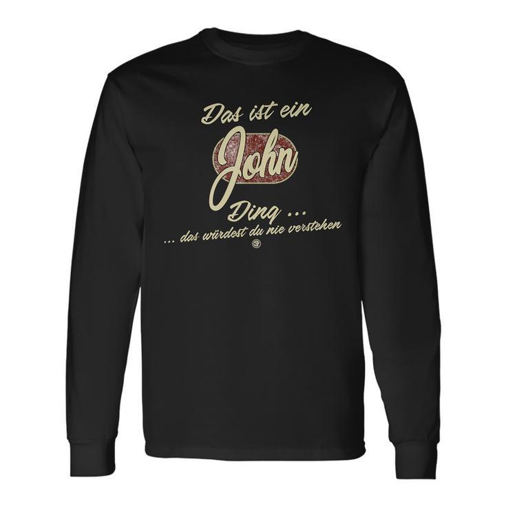 Das Ist Ein John Ding Lustiges Familie John Langarmshirts Geschenkideen