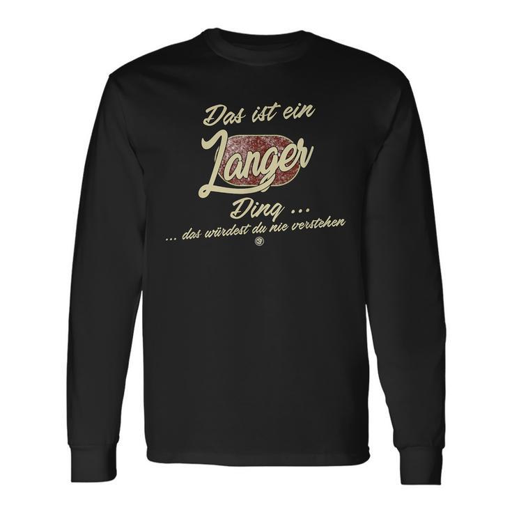 Das Ist Ein Langer Ding Family Long Langarmshirts Geschenkideen